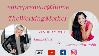 Entrepreneur@home: The working mother with Emma Hart